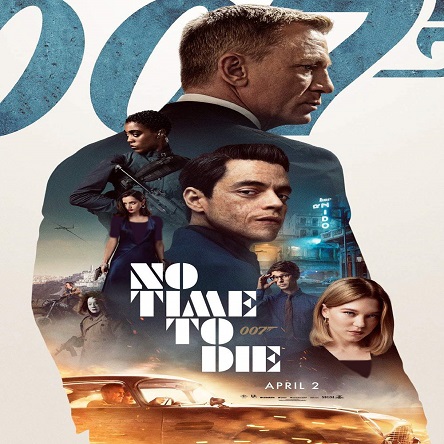 فیلم زمانی برای مردن نیست - No Time to Die 2021