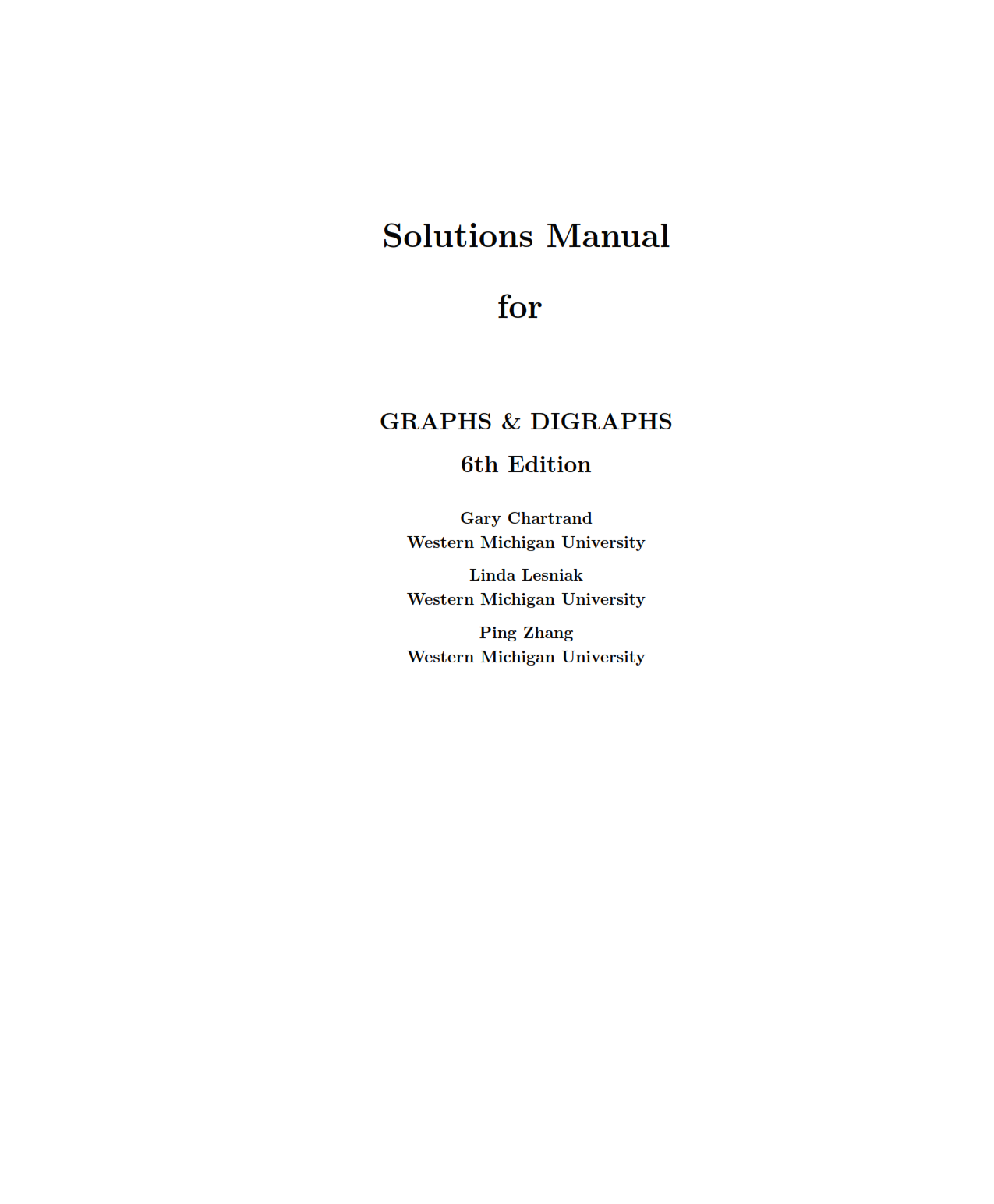 Download free graphs and digraphs Chartrand Lesniak Zhang 6th edition solutions manual eBook pdf | Gioumeh solution