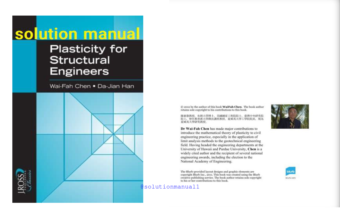Download solution manual to plasticity for structural engineers Wai-Fah Chen 1st edition pdf | Gioumeh solutions