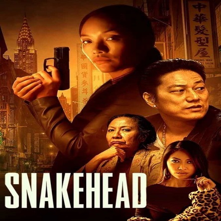 فیلم مارماهی - Snakehead 2021