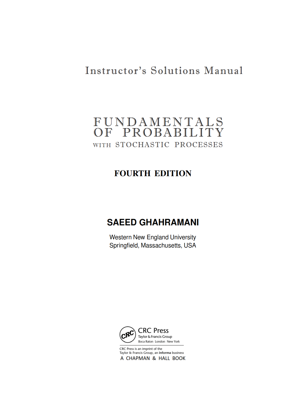 Download free solution manual fundamentals of probability with stochastic processes by Saeed Ghahramani 4th edition pdf | solutions