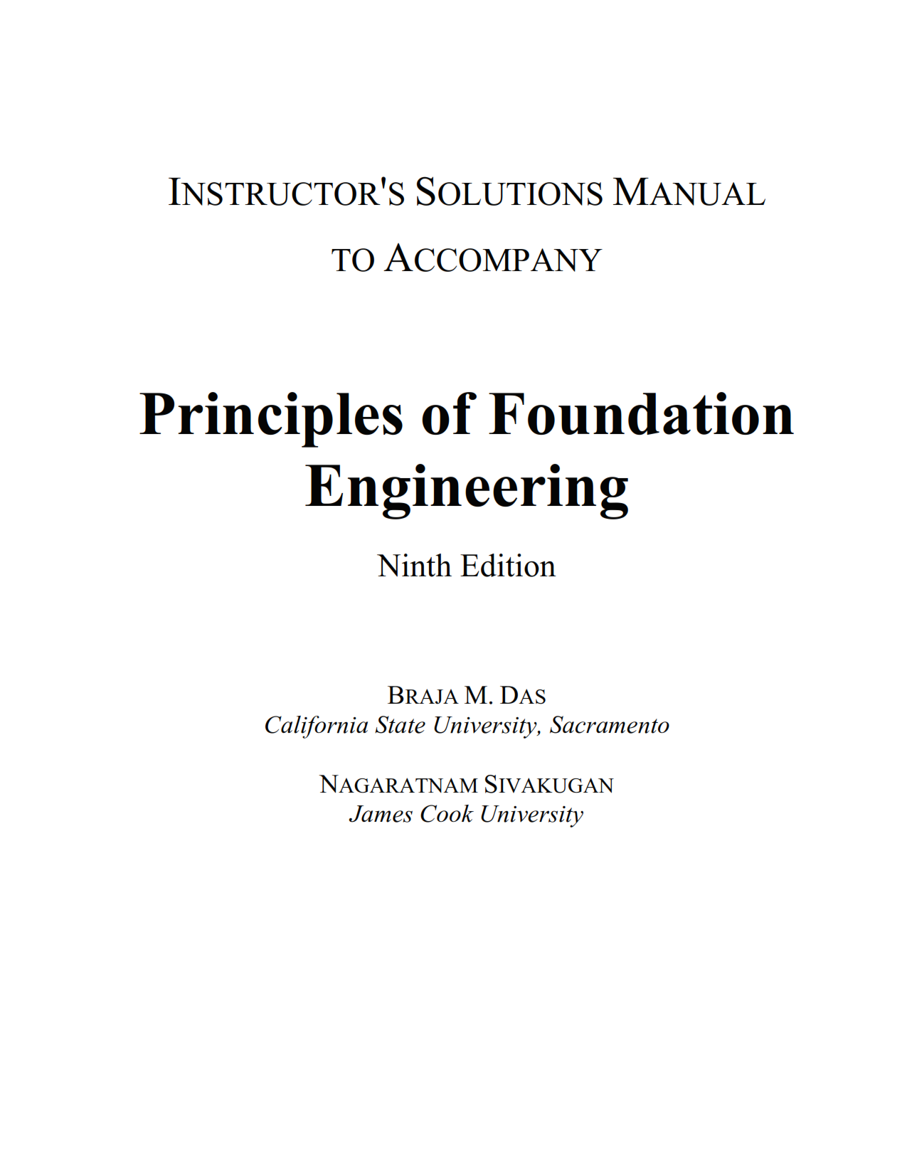 Download free Principles of foundation engineering 9th SI edition Braja M Das & Nagaratnam Sivakugan solution manual pdf | solutions